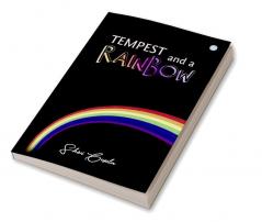 TEMPEST AND A RAINBOW