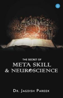 The Secret Of Meta Skill & Neuroscience