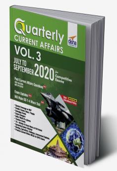 Quarterly Current Affairs Vol. 3 - July to September 2020 for Competitive Exams