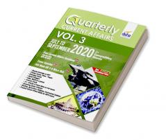 Quarterly Current Affairs Vol. 3 - July to September 2020 for Competitive Exams