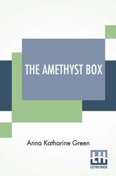 The Amethyst Box