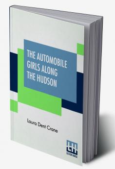 The Automobile Girls Along The Hudson