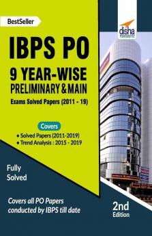 IBPS PO 9 Year-wise Preliminary & Main Exams Solved Papers (2011-19)
