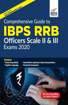 Comprehensive Guide to IBPS RRB Officers Scale II & III Exams 2020