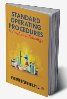 Standard Operating Procedures in Preclinical Toxicology