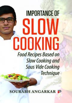 Importance of Slow Cooking