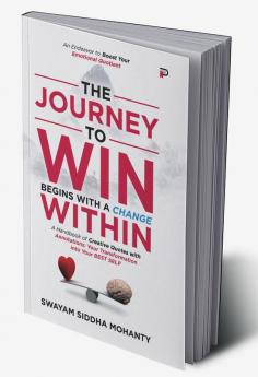 The Journey to Win Begins with a Change Within