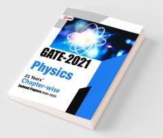 GATE 2021 - Physics -  21 Years' Chapter-wise Solved Papers (2000-2020)