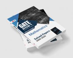 GATE 2021 - Mathematics - Solved Papers 2000-2020