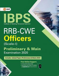 IBPS RRB-CWE Officers Scale I Preliminary & Main -- Guide