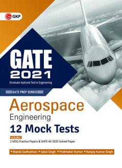 GATE 2021 - Aerospace Engineering - 12 Mock Tests  (2 MSQ Practice Papers added)
