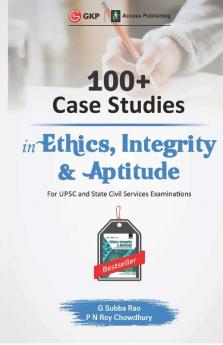 100+ Case Studies in Ethics Integrity and Aptitude