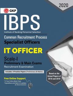IBPS 2020 : Specialist Officers - IT Officer Scale I (Preliminary & Mains) - Guide