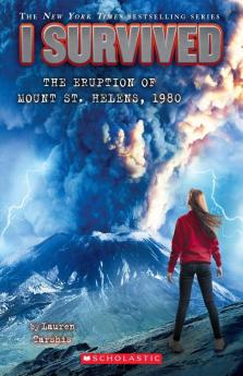 I Survived #14: I Survived The Eruption Of Mount St. Helens 1980