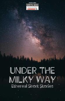 Under the Milky Way