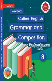 REVISED ENGLISH GRAMMAR & COMPOSITION Teacher's Manual 8