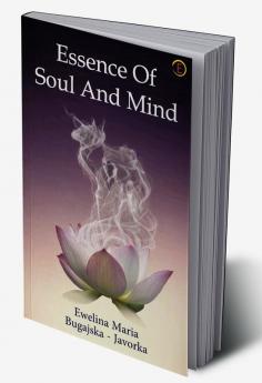 Essence Of Soul And Mind