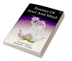 Essence Of Soul And Mind