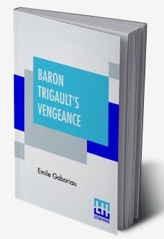 Baron Trigault's Vengeance