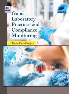 Good Laboratory Practices and Compliance Monitoring