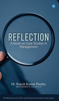 REFLECTION - Cases in MANAGEMENT