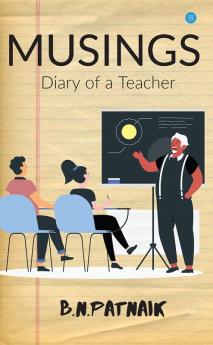 MUSING(Diary of a Teacher)