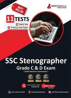 SSC Stenographer Grade C and D Exam 2023 (English Edition) - 8 Full Length Mock Tests and 3 Previous Year Papers (2200 Solved Questions) with Free Access to Online Tests