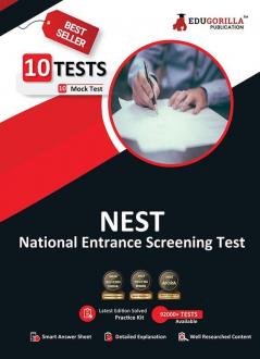 NEST 2023 : National Entrance Screening Test (General Aptitude Physics Chemistry Mathematics Biology) - 10 Mock Tests (Solved Questions) with Free Access to Online Tests