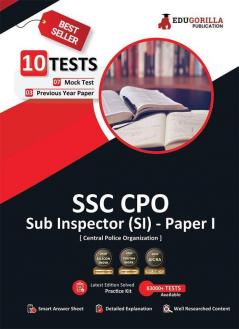 SSC CPO Sub Inspector (SI) Paper I Exam 2023 (English Edition) - 7 Mock Tests and 3 Previous Year Papers (2000 Solved Questions) with Free Access to Online Tests