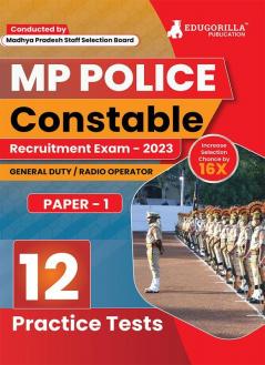 MP Police Constable Recruitment Exam Book 2023 - General Duty (GD) Radio Operator Paper 1 (English Edition) - 12 Practice Tests with Free Access to Online Tests