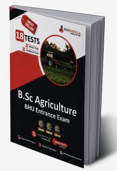EduGorilla B.Sc Agriculture Entrance Exam 2023 (BHU) - 8 Mock Tests and 10 Sectional Tests (1900 Solved Objective Questions) with Free Access to Online Tests