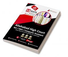 Allahabad High Court RO/ARO/Computer Assistant Book 2023 (English Edition) - 10 Mock Tests and 2 Previous Year Papers (2400 Solved Questions) with Free Access To Online Tests