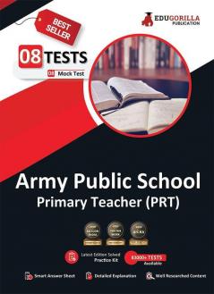 Army Public School PRT Exam 2023 : AWES Primary Teacher (English Edition) - 8 Full Length Mock Tests (1600 Solved Questions) with Free Access to Online Tests