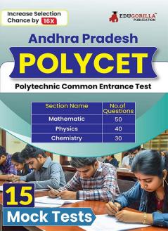 AP POLYCET 2024 | Andhra Pradesh Polytechnic Common Entrance Tests | 15 Full Mock Tests ( 1800 Solved MCQs) with Free Access to Online Test Series