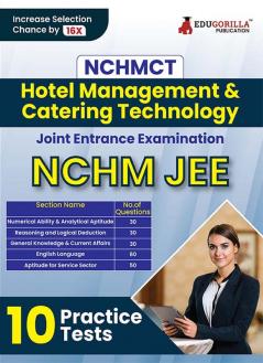 NCHMCT JEE Exam 2023 (English Edition) - 8 Mock Tests and 3 Previous Year Papers (2800 Solved Questions) with Free Access to Online Tests