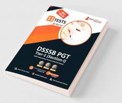 DSSSB PGT Book 2023 : Post Graduate Teacher (Section A) - General Awareness Reasoning Arithmetical & Numerical Ability English and Hindi - 15 Practice Tests with Free Access To Online Tests