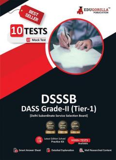 DSSSB DASS Grade II (Tier-1) Exam Preparation Book 2023 (English Edition) - 10 Full Length Mock Tests (2000 Solved Questions) with Free Access to Online Tests