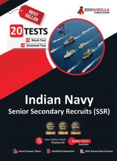 Indian Navy Senior Secondary Recruits (SSR) Recruitment Exam 2023 (English Edition) - 8 Full Length Mock Tests and 12 Sectional Tests (1100 Solved Questions) with Free Access to Online Tests