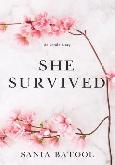 She Survived-An Untold Story