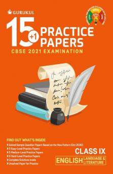 15+1 Practice Papers - English Language & Literature: CBSE Class 9 for 2021 Examination