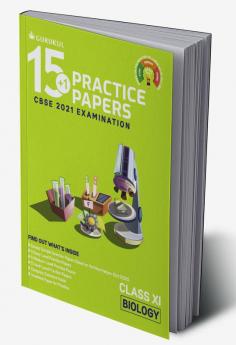 15+1 Practice Papers - Biology: CBSE Class 11 for 2021 Examination