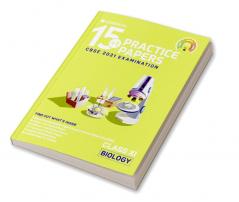 15+1 Practice Papers - Biology: CBSE Class 11 for 2021 Examination