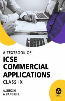 Commercial Applications: Textbook for ICSE Class 9