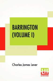 Barrington (Volume I)