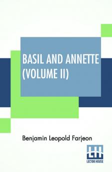 Basil And Annette (Volume II)