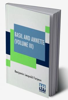 Basil And Annette (Volume III)