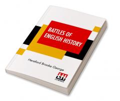 Battles Of English History