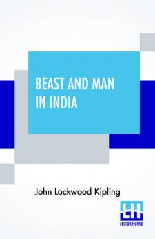 Beast And Man In India