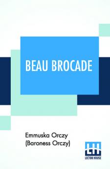 Beau Brocade