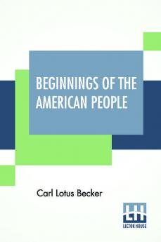 Beginnings Of The American People